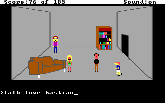 You see a screenshot from the computer game, in which the protagonist finds himself in a furnished room with three other people. The text ‘>talk love bastian’ is visible in the input field, at the bottom of the picture.